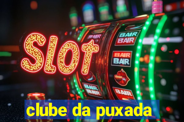 clube da puxada